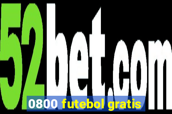 0800 futebol gratis